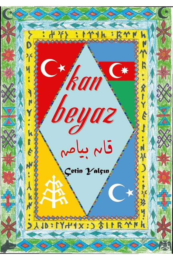 Kan Beyaz - Çetin Yalçın