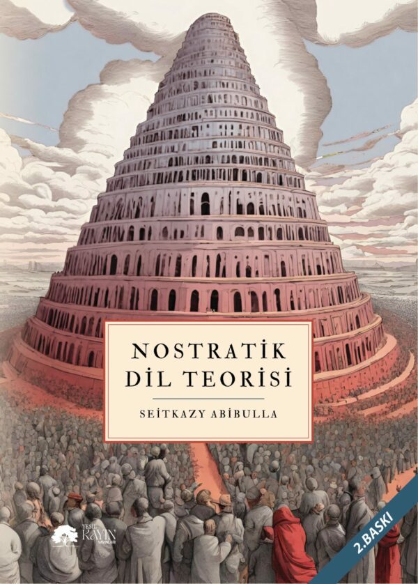 Nostratik Dil Teorisi - Seitkazy Abibulla