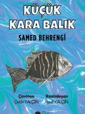 Küçük Karabalık - Samed Behrengi
