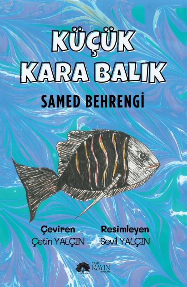 Küçük Karabalık - Samed Behrengi