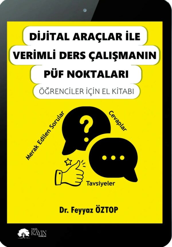 Feyyaz Öztop - Dijital Araçlar ile Verimli Ders Çalışmanın Püf Noktaları