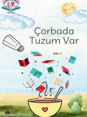 Lütfi Ege Ortaokulu 5-E Sınıfı - Çorbada Tuzum Var