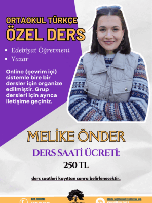 ORTAOKUL TÜRKÇE ÖZEL DERS - Melike Önder