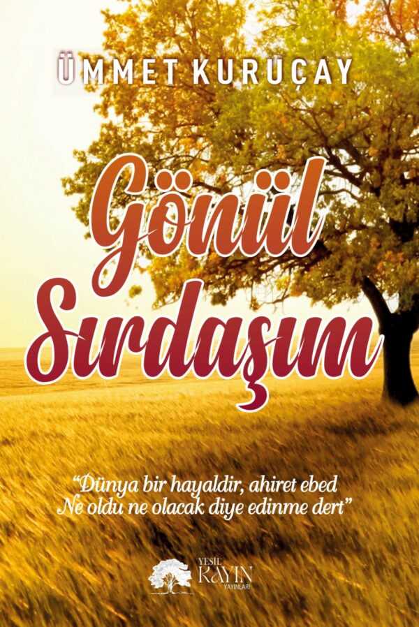 Ümmet Kuruçay - Gönül Sırdaşım