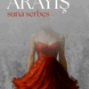 Suna Serbes - Arayış