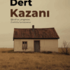 Efendi Yeşiltepe - Dert Kazanı