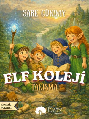 Sare Günday - Elf Koleji (Tanışma)