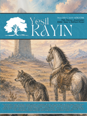 Yeşil Kayın | II. Sayı - "Köktürk"