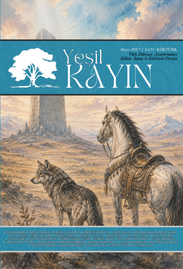 Yeşil Kayın | II. Sayı - "Köktürk"