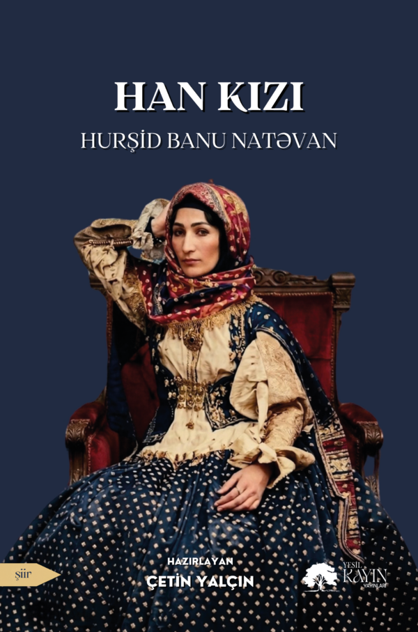 1ax Hurşid Banu Natəvan - Han Kızı