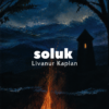 xaxaxs Livanur Kaplan - Soluk